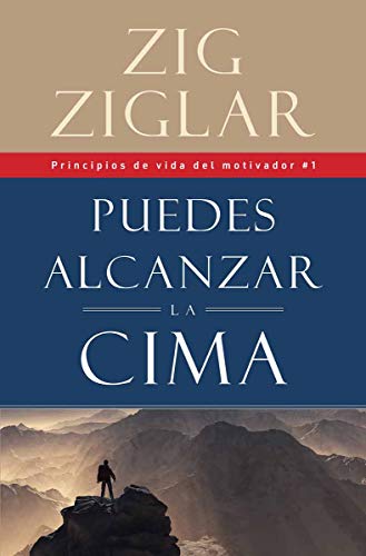 Beispielbild fr Puedes Alcanzar la Cima (Spanish Edition) zum Verkauf von Front Cover Books