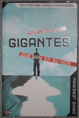 9789875570351: Aplaste A Los Gigantes Que Hay En Su Vida (Spanish Edition)