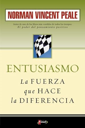 Stock image for Entusiasmo la Fuerza Que Hace la Diferencia = Enthusiasm Makes the Difference for sale by ThriftBooks-Atlanta
