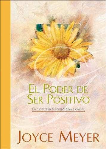 Imagen de archivo de El Poder de Ser Positivo (The Power of Being Positive) (Spanish Edition) a la venta por SecondSale