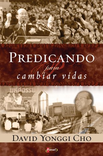 Imagen de archivo de Predicando para cambiar vidas/ Preaching to Save Lives (Spanish Edition) a la venta por SecondSale