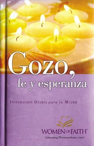 9789875572683: Gozo, fe y esperanza: Inspiracin diaria para mujeres de fe (Spanish Edition)
