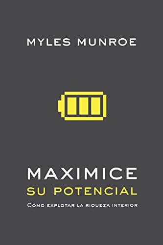 9789875572850: Maximizing Your Potential (Spanish Edition): Cmo explotar la riqueza interior