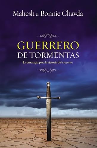 Beispielbild fr GUERRERO DE TORMENTAS - MAHESH CHAVDA zum Verkauf von SoferBooks