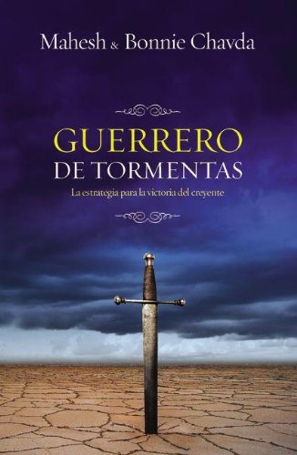 Stock image for GUERRERO DE TORMENTAS - MAHESH CHAVDA for sale by SoferBooks
