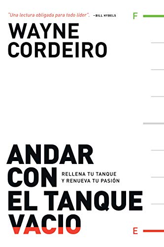 Andar con el tanque vacÃ­o (Spanish Edition) (9789875573024) by Cordeiro, Wayne