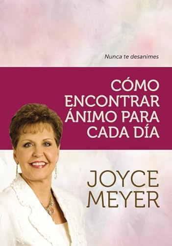 9789875573031: Cmo encontrar nimo para cada da (Spanish Edition)