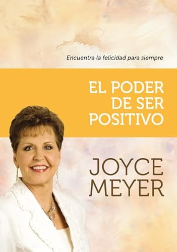 9789875573048: El Poder de Ser Positivo