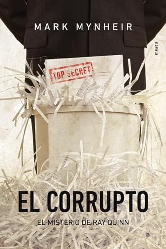 Stock image for El Corrupto: El Misterio De Ray Quinn, De Mark Mynheir. Editorial Peniel, Tapa Blanda En Espa ol, 2013 for sale by Juanpebooks