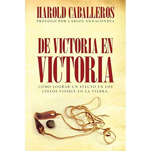 Beispielbild fr DE VICTORIA EN VICTORIA - HAROLD CABALLEROS zum Verkauf von SoferBooks