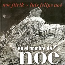 Imagen de archivo de EN EL NOMBRE DE NOE a la venta por Libros nicos