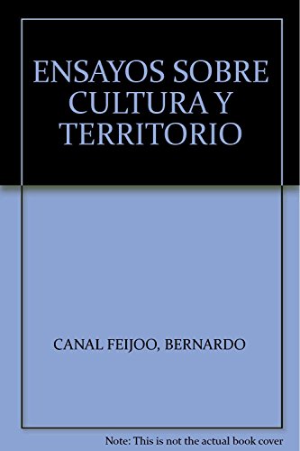 Imagen de archivo de ENSAYOS SOBRE CULTURA Y TERRITORIO. a la venta por Libros nicos