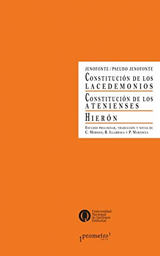 Beispielbild fr CONSTITUCION DE LOS LACEDEMONIOS/ CONSTITUCION DE LOS ATENIENSES/HIERON zum Verkauf von Libros nicos