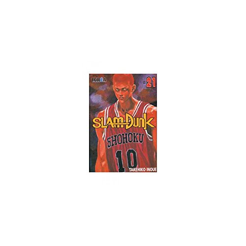 Slam Dunk 21 Todo o Nada / That Kind of Feeling (Spanish Edition) (9789875622142) by Inoue, Takehiko