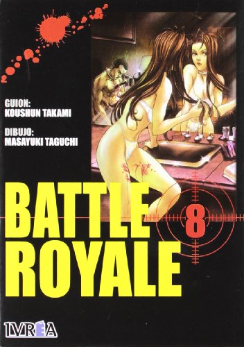 Battle Royale 8 (Spanish Edition) - Takami, Koushun