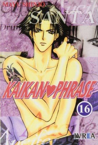 Kaikan Phrase 16 (Spanish Edition) (9789875623392) by Shinjo, Mayu