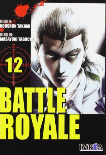 Battle Royale 12 (Spanish Edition) (9789875624481) by Takami, Koushun