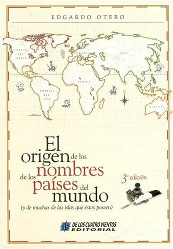 Imagen de archivo de El Origen de Los Nombres de Los Paises del Mundo (Spanish Edition) a la venta por HPB-Red