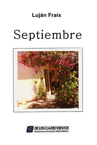 Stock image for Septiembre: Poemas (Spanish Edition) for sale by Lucky's Textbooks