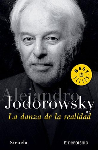 Stock image for Danza De La Realidad, La - Alejandro Jodorowsky for sale by Juanpebooks