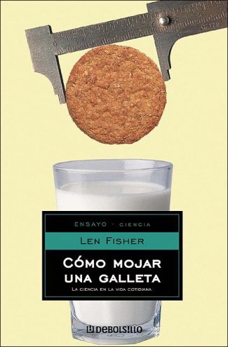 Como Mojar Una Galleta (Spanish Edition) (9789875660809) by Len Fisher