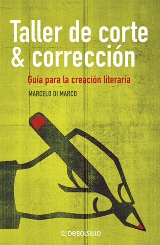 9789875661400: Taller de corte y correccin / Seamstress and Correction: Gua para la creacin literaria / Guide to Creative Writing