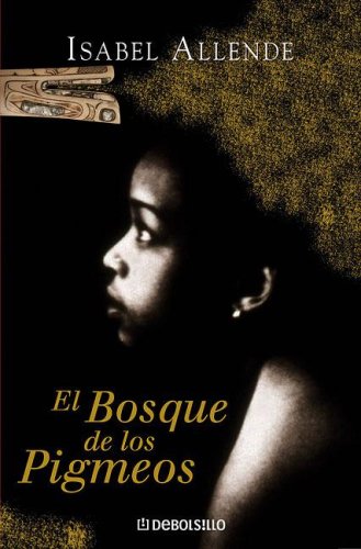 Beispielbild fr El Bosque de Los Pigmeos (Spanish Edition) zum Verkauf von BooksRun