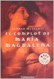 9789875662414: Complot De Maria Magdalena, El
