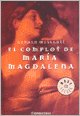 Complot De Maria Magdalena, El (9789875662414) by Gerald MessadiÃ©