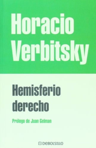 Stock image for hemisferio derecho horacio verbitsky ed debolsillo for sale by DMBeeBookstore