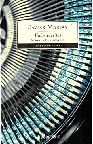 Vidas Escritas (9789875663787) by Javier MarÃ­as