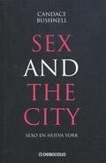 Sexo en Nueva York (ColecciÃ³n BEST SELLER) (9789875664005) by Candace Bushnell