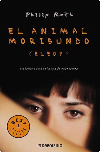 9789875665972: El Animal Moribundo