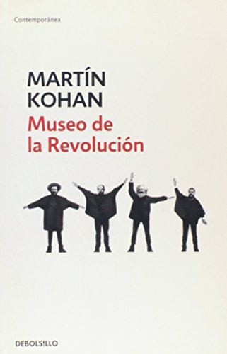 9789875668515: MUSEO DE LA REVOLUCION Debols!llo