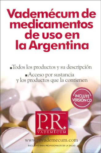 Vademecum de Medicamentos de USO En La Argentina (Spanish Edition) (9789875680951) by Unknown Author