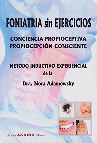 Stock image for FONIATRIA SIN EJERCICIOS for sale by Agapea Libros