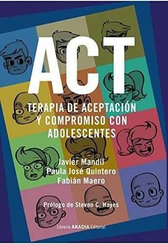 Stock image for ACT Terapia de aceptacin y compromiso con adolescentes for sale by Books Unplugged