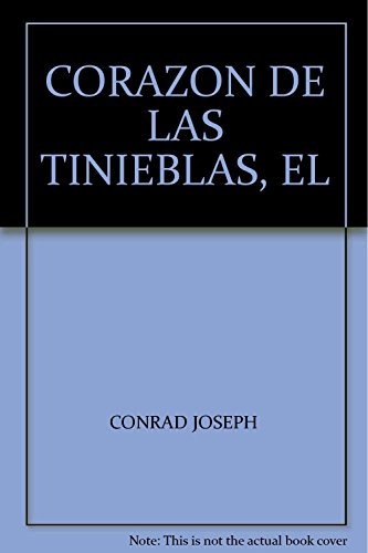 Imagen de archivo de El Corazon De Las Tinieblas - Gradifco Coleccion Nogal - Jos a la venta por Juanpebooks