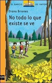 Stock image for No Todo Lo Que Existe Se Ve for sale by WorldofBooks
