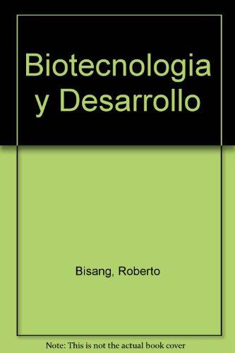 9789875741126: Biotecnologia y Desarrollo (Spanish Edition)
