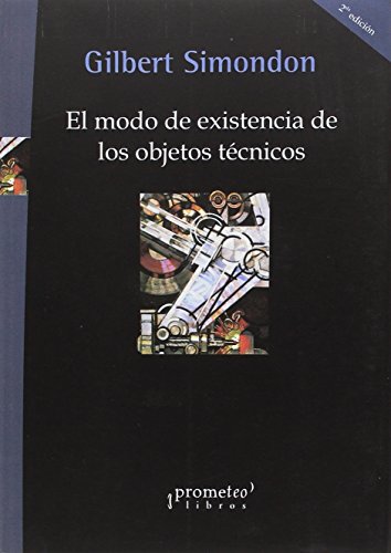 Stock image for MODO EXISTENCIA OBJETOS TECNICOS for sale by AG Library