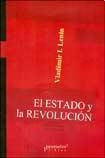 ESTADO Y LA REVOLUCION, EL (9789875742222) by Vladimir Lenin