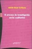 Imagen de archivo de PROCESO DE INVESTIGACION SOCIAL CUALITATIVO, EL a la venta por Libros nicos