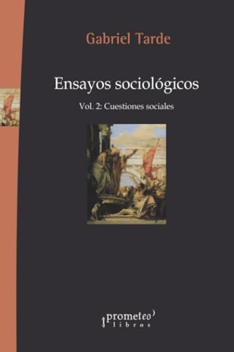 Stock image for Ensayos Sociologicos. Vol 2: Cuestiones Sociales for sale by Juanpebooks