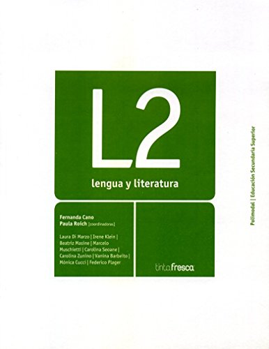 Lengua y Literatura 2 - Polimodal (Spanish Edition) (9789875760776) by Cano, Fernanda