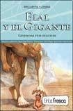 Stock image for ELAL Y EL GIGANTE/LAS CHOION/INVIERNO (LEYENDAS TEHUELCHES) for sale by Libros nicos