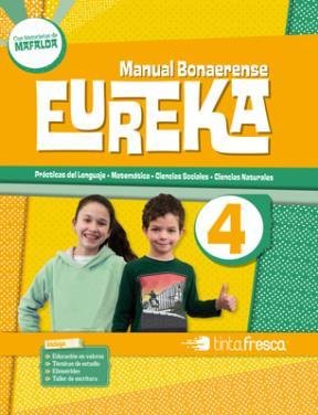 Imagen de archivo de Eureka 4- Manual Bonaerense - Tinta Fresca a la venta por Juanpebooks