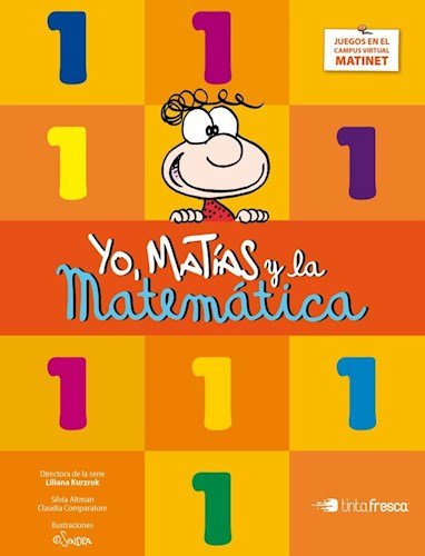 Imagen de archivo de YO MATIAS Y LA MATEMATICA 1 a la venta por Libros nicos