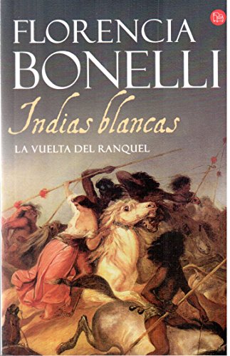 INDIAS BLANCAS II La Vuelta.(Punto - FLORENCIA BONELLI