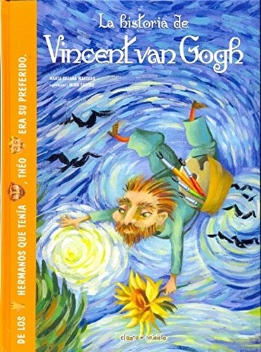 9789875797901: La historia de Vincent Van Gogh / The story of Vincent Van Gogh